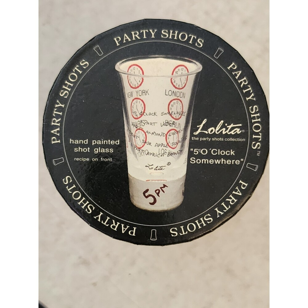 Party Shots - 5 O'Clock Somewhere Shot Glass B13